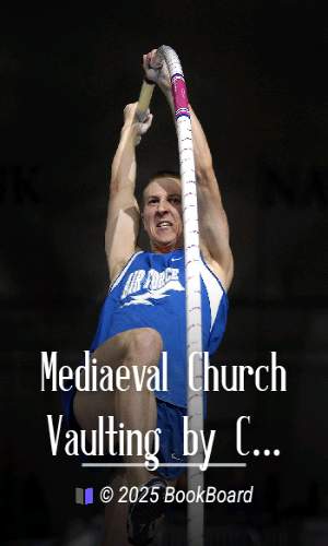 Mediaeval Church Vaulting by Clarence Ward