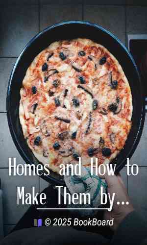 Homes and How to Make Them by E. C. Gardner