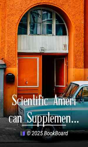 Scientific American Supplement, No. 633, February 18, 1888 by Various