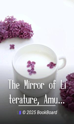 The Mirror of Literature, Amusement, and Instruction. Volume 13, No. 372, May…