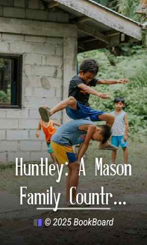 Huntley: A Mason Family Country House by Tony P. Wrenn