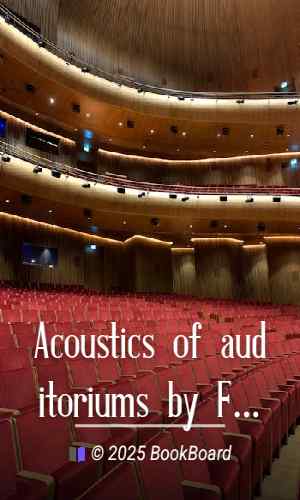 Acoustics of auditoriums by Floyd Rowe Watson