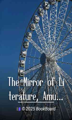 The Mirror of Literature, Amusement, and Instruction. Volume 14, No. 389,…