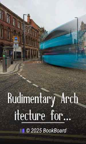 Rudimentary Architecture for the Use of Beginners by W. H. Leeds