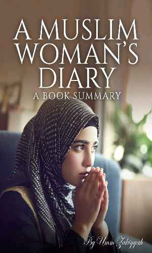 A Muslim Woman`s Diary