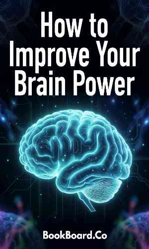 How to Improve Your Brain Power