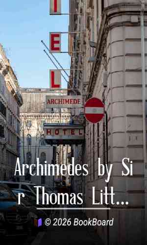 Archimedes by Sir Thomas Little Heath