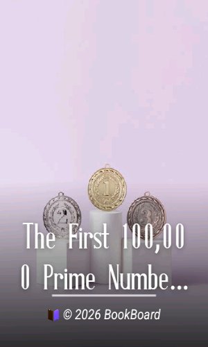 The First 100,000 Prime Numbers by Unknown