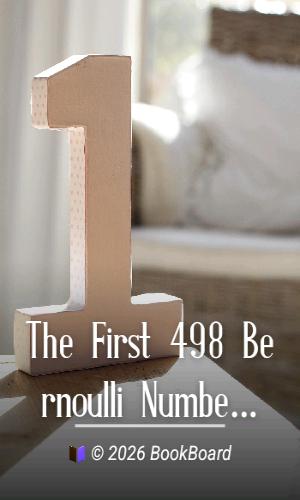 The First 498 Bernoulli Numbers by Simon Plouffe