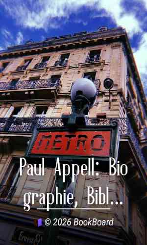 Paul Appell: Biographie, Bibliographie Analytique des Écrits by Ernest Lebon
