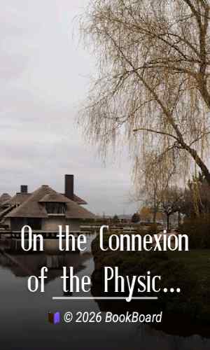 On the Connexion of the Physical Sciences by Mary Somerville