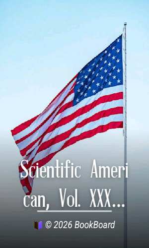 Scientific American, Vol. XXXVII.—No. 2. [New Series.], July 14, 1877 by Various