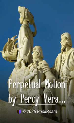 Perpetual Motion by Percy Verance and Henry Dircks