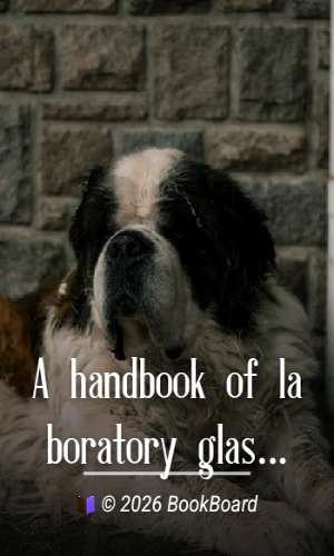 A handbook of laboratory glass-blowing by Bernard D. Bolas