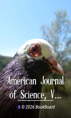 American Journal of Science, Vol. 1. by Various