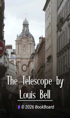 The Telescope by Louis Bell