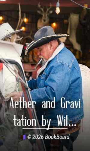 Aether and Gravitation by William George Hooper