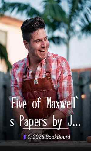 Five of Maxwell`s Papers by James Clerk Maxwell
