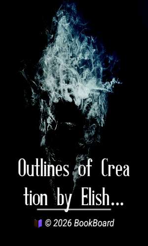 Outlines of Creation by Elisha Noyce