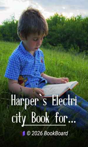 Harper`s Electricity Book for Boys by Joseph H. Adams