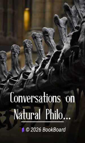 Conversations on Natural Philosophy, in which the Elements of that Science are…