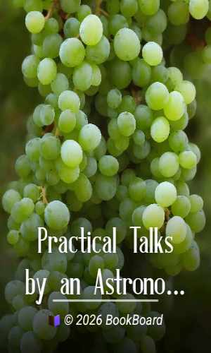 Practical Talks by an Astronomer by Harold Jacoby