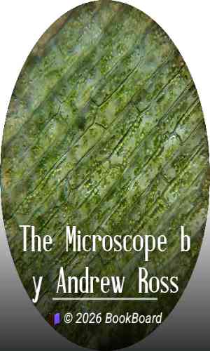 The Microscope by Andrew Ross