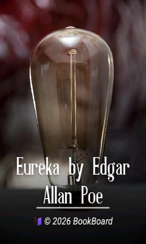 Eureka by Edgar Allan Poe