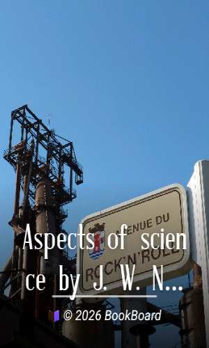 Aspects of science by J. W. N. Sullivan