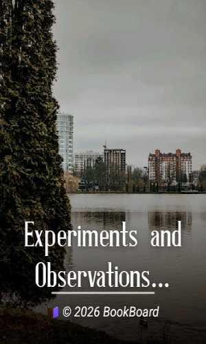 Experiments and Observations Tending to Illustrate the Nature and Properties of…