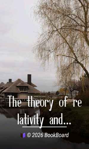 The theory of relativity and its influence on scientific thought by Eddington