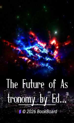 The Future of Astronomy by Edward C. Pickering