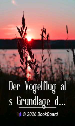 Der Vogelflug als Grundlage der Fliegekunst by Otto Lilienthal