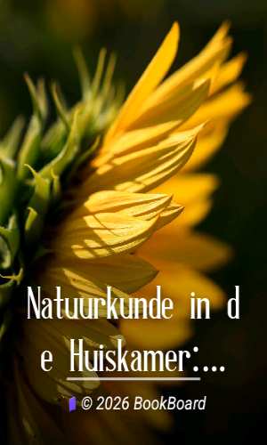 Natuurkunde in de Huiskamer: ongeveer 100 proeven met huishoudelijke…