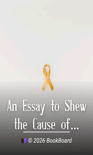 An Essay to Shew the Cause of Electricity; and Why Some Things are Non-…