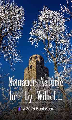 Meinauer Naturlehre by Wilhelm Wackernagel