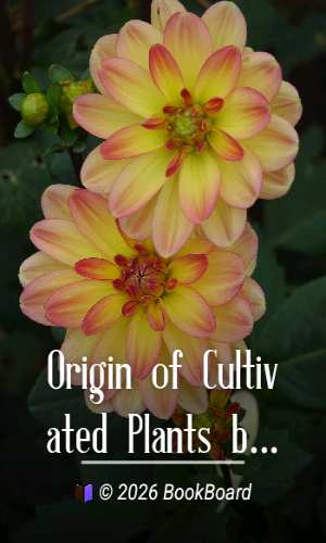 Origin of Cultivated Plants by Alphonse de Candolle