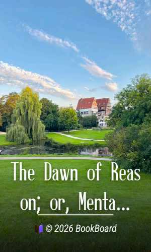 The Dawn of Reason; or, Mental Traits in the Lower Animals by Jr. James Weir