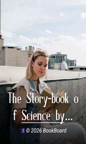 The Story-book of Science by Jean-Henri Fabre