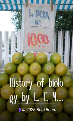 History of biology by L. C. Miall