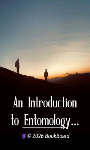 An Introduction to Entomology: Vol. 4 by William Kirby and William Spence