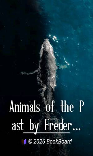 Animals of the Past by Frederic A. Lucas
