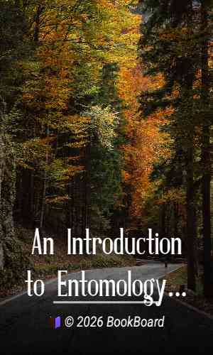 An Introduction to Entomology: Vol. 1 by William Kirby and William Spence