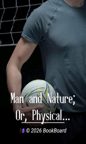 Man and Nature; Or, Physical Geography as Modified by Human Action by Marsh