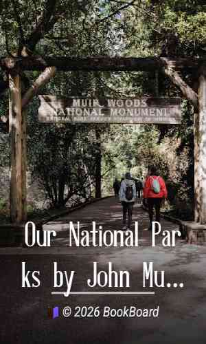 Our National Parks by John Muir