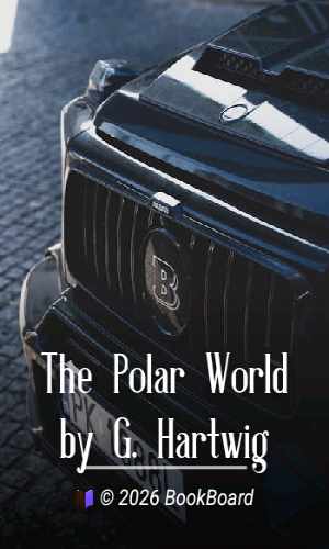 The Polar World by G. Hartwig