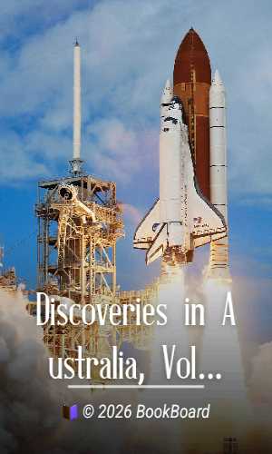 Discoveries in Australia, Volume 2 by John Lort Stokes