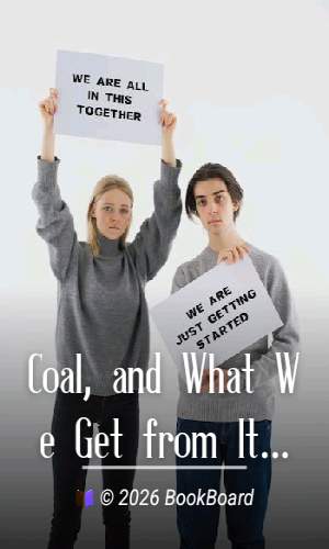 Coal, and What We Get from It by Raphael Meldola