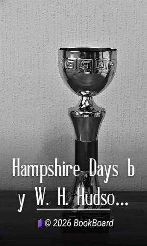 Hampshire Days by W. H. Hudson