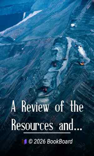 A Review of the Resources and Industries of the State of Washington, 1909 by Howell